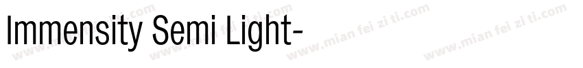 Immensity Semi Light字体转换